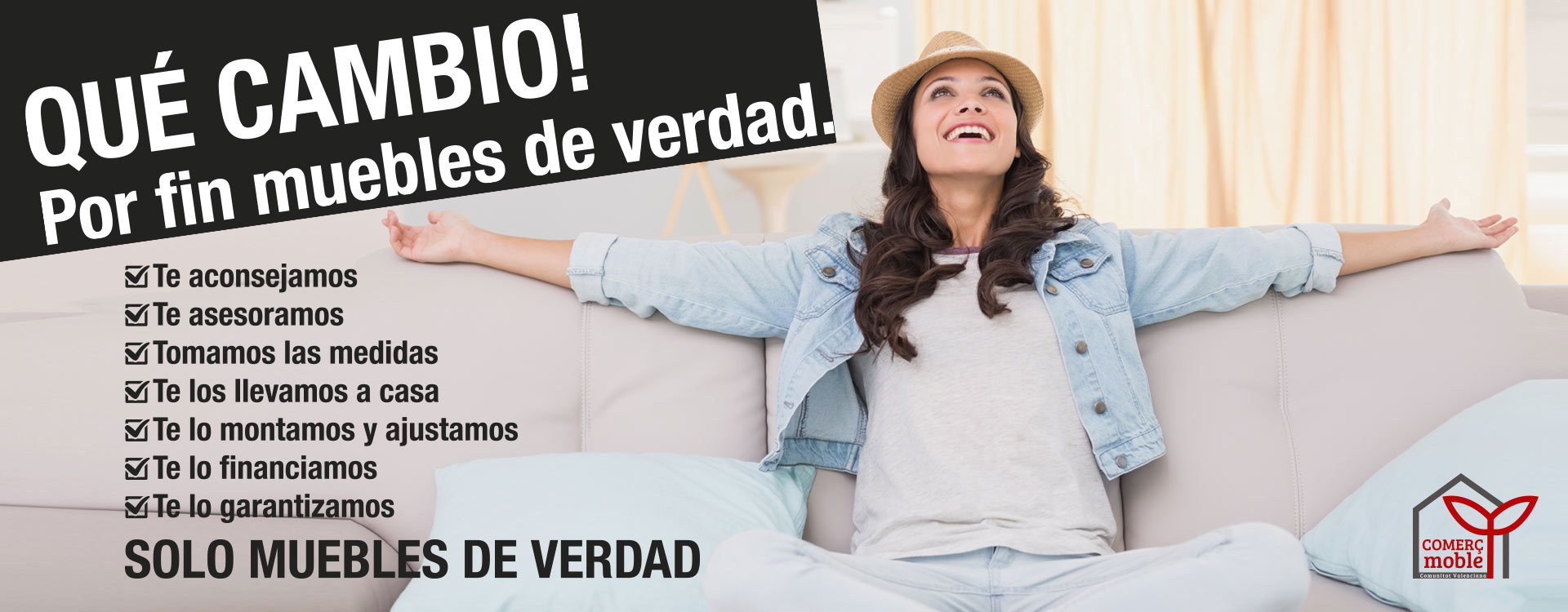 Comerçmoble lanza la campaña ¡Qué cambio!